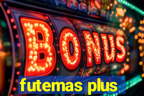 futemas plus